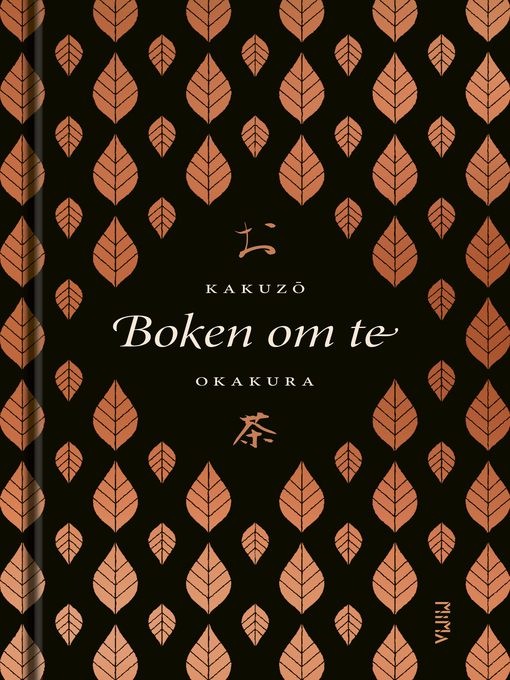 Titeldetaljer för Boken om te av Kakuzo Okakura - Tillgänglig